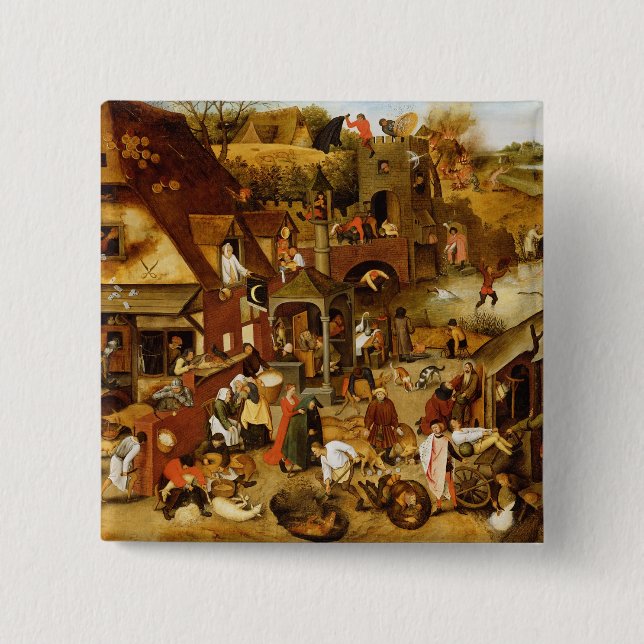 The Flemish Proverbs 15 Cm Square Badge (Front)