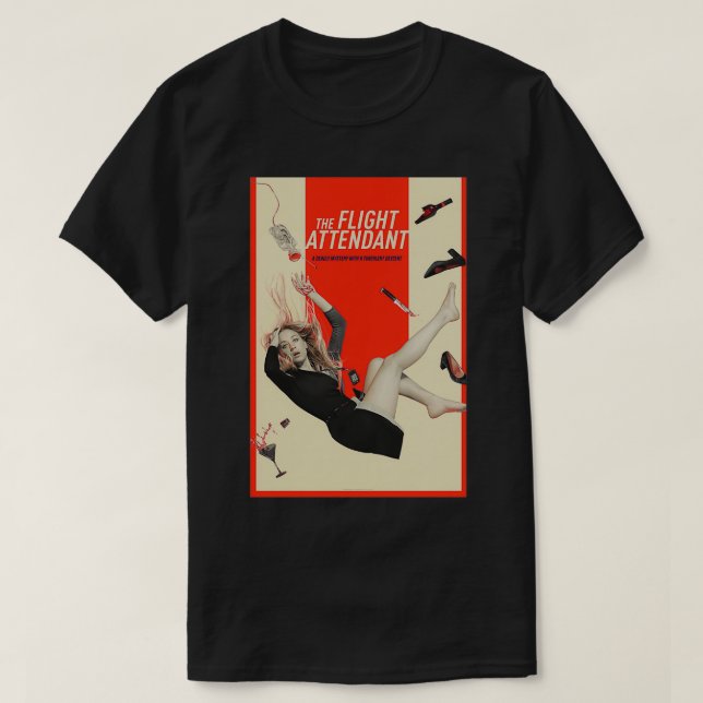 The Flight Attendant 6 T-Shirt (Design Front)
