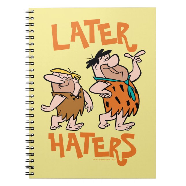 The Flintstones | Fred & Barney - Later Haters Notebook (Front)