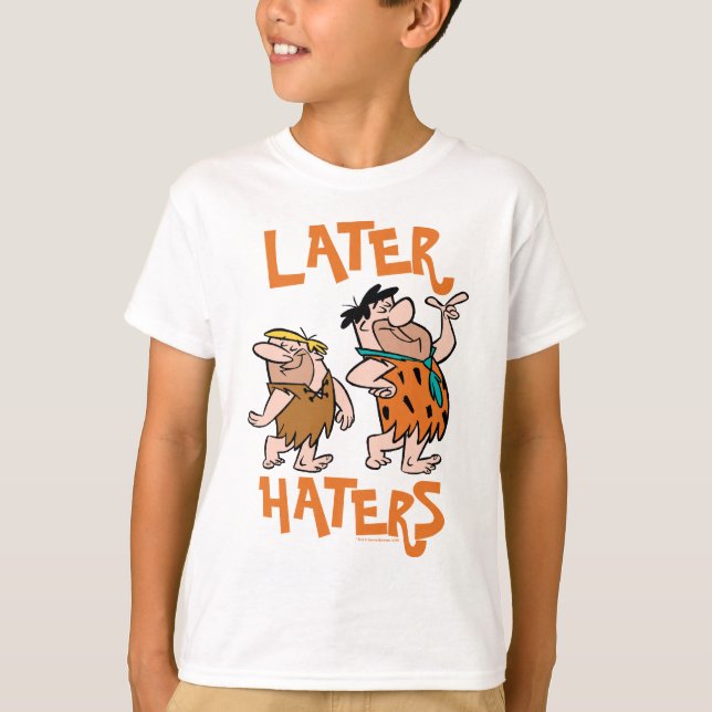 The Flintstones | Fred & Barney - Later Haters T-Shirt (Front)