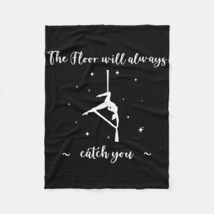 The Floor Will Catch You, Aerial Yoga, Funny Aeria Fleece Blanket