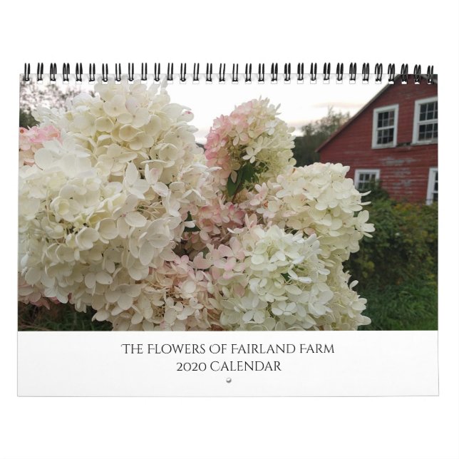 The Flowers of Fairland Farm, Vermont 2020 Calendar (Cover)