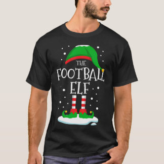 The Football Elf Christmas Family Matching Xmas Gr T-Shirt