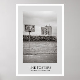 The Fosters, High Green, Sheffield Poster