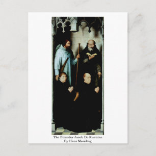 The Founder Jacob De Kueninc By Hans Memling Postcard