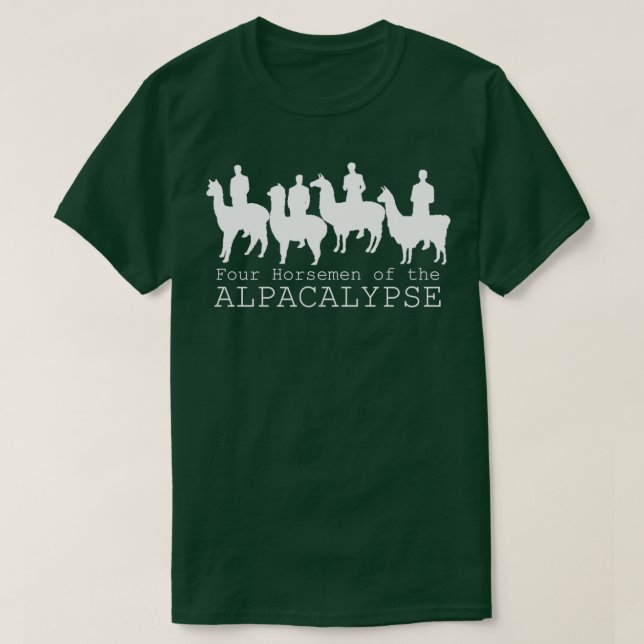 The Four Horsemen of the Alpacalypse T-Shirt (Design Front)