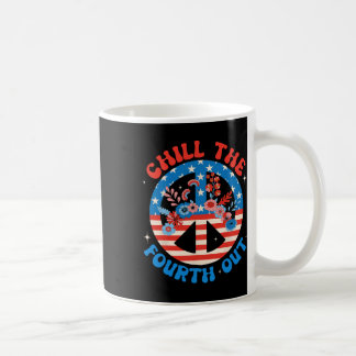 The Fourth Out 4th Of July Patriotic Independence  Coffee Mug