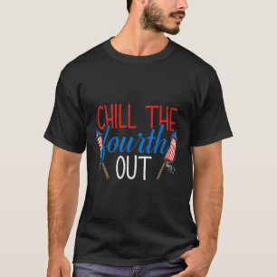 The Fourth Out Fireworks Usa Us 4th Of July Patrio T-Shirt