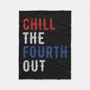 The Fourth Out Independence Usa Flag Funny 4th Of Fleece Blanket