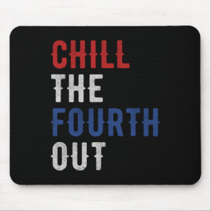 The Fourth Out Independence Usa Flag Funny 4th Of Mouse Pad