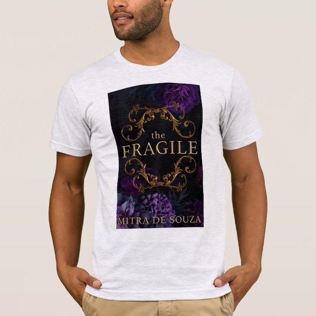 The Fragile T-Shirt (Front)