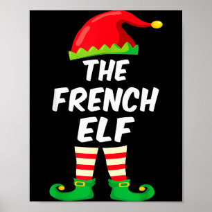 The French Elf Family Matching Funny Christmas Cos Poster