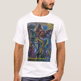 The Front and the Side T-Shirt