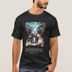 The Full Armour Of God - Ephesians 617 T-Shirt