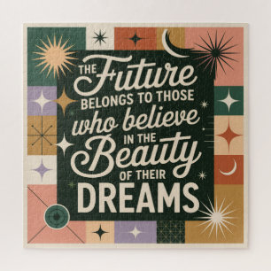 The Future Belongs To Those Who Believe Jigsaw Puzzle
