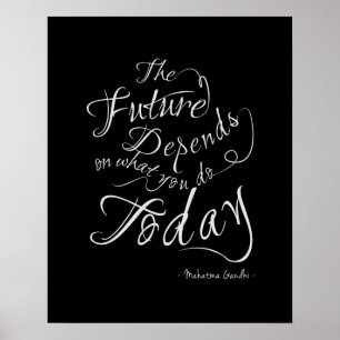 The Future- Black Calligraphy Inspirational Poster