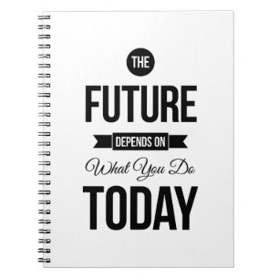 The Future Inspirational Quotes White Notebook