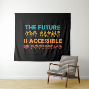 The Future Is Accessible ASL Sign Language Tapestry