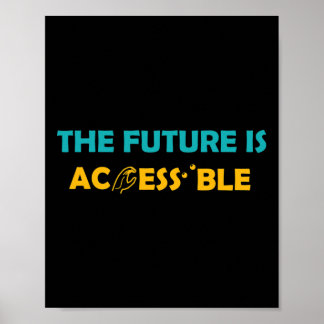 The Future Is Accessible Braille American Sign Lan