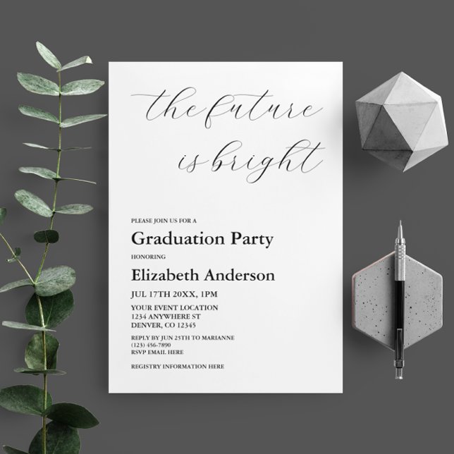 The Future Is Bright Minimalist Script Graduation Invitation (Creator Uploaded)