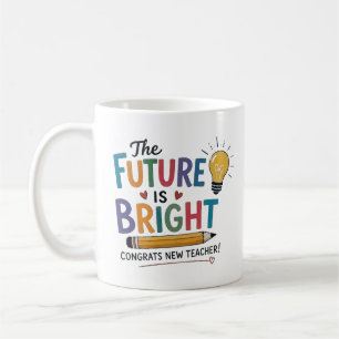 The Future Is Bright Personalised Teacher Coffee Mug