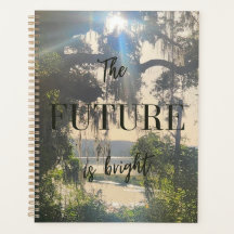 The Future Is Bright Planner
