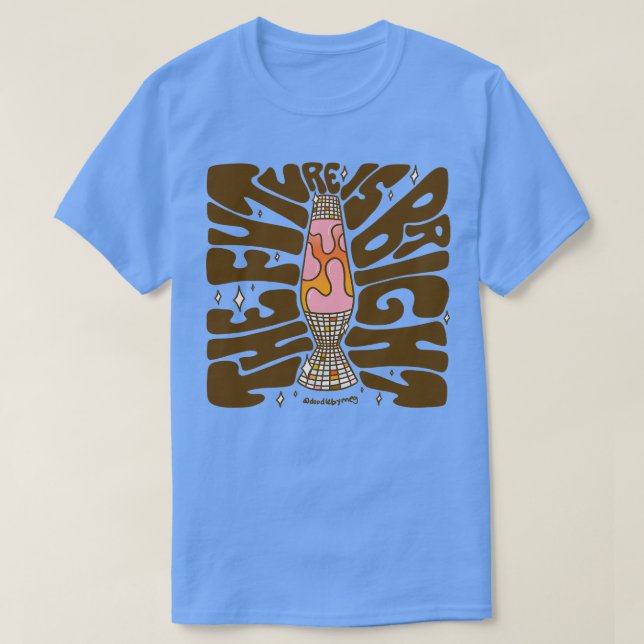 The Future Is Bright T-Shirt (Design Front)