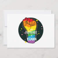 The Future Is Equal Raised Fist