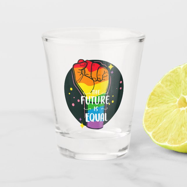 The Future Is Equal Raised Fist Shot Glass (Front)
