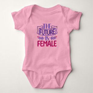 The Future Is Female Baby Bodysuit – Feminist Baby