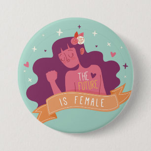The Future is Female Button