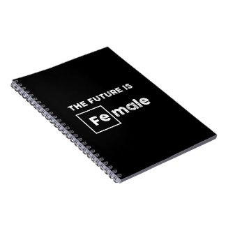The Future is Female | Fe Symbol Black Notebook