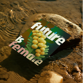 The Future Is Female Greeting Card – Dark Edition