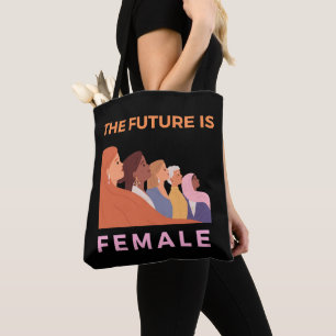 The Future Is Female Tote Bag