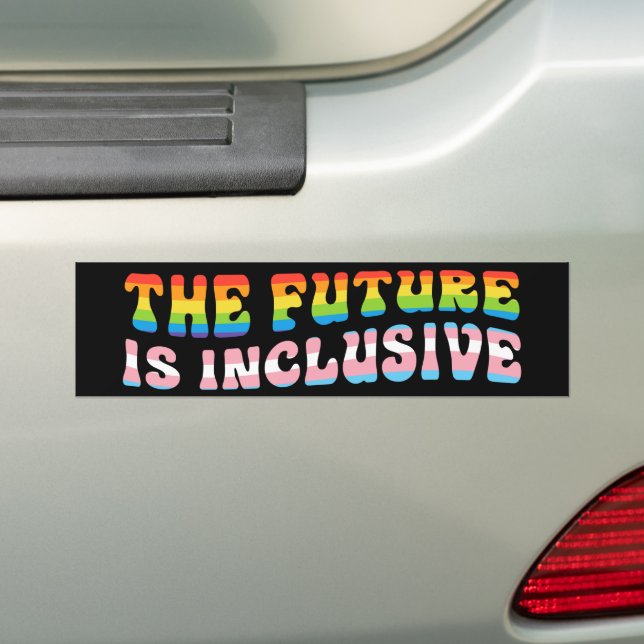 The Future Is Inclusive LGBT Gay Trans Pride Bumper Sticker (On Car)