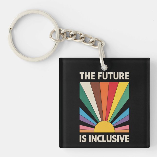 The Future Is Inclusive LGBTQ Pride Ally Rainbow Key Ring (Front)