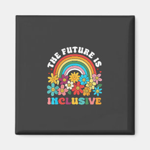 The Future Is Inclusive Pride Month LGBTQ Magnet