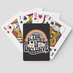 The Future is Inclusive Rainbow LGBTQ Flag Gay  Playing Cards