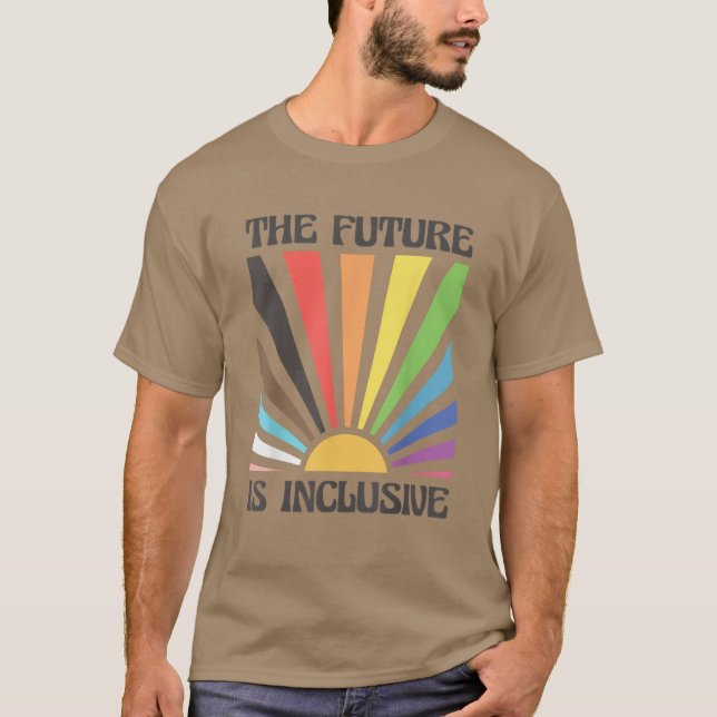 The Future Is Inclusive Rainbow Sunrise T-Shirt (Front)