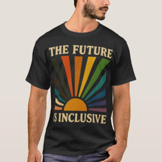 The Future is Inclusive retro T-Shirt