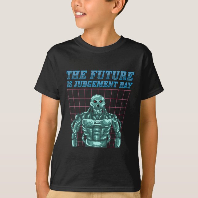 The Future Is Judgement Day Spoof T-Shirt (Front)