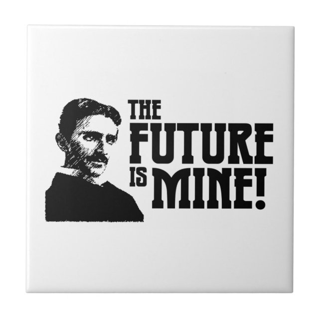The Future Is Mine! Tile (Front)