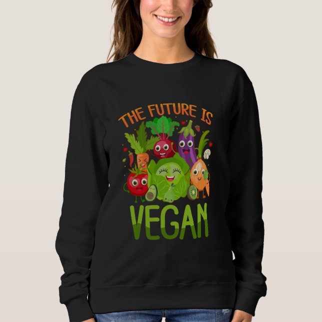 The Future Is Vegan Sweatshirt (Front)