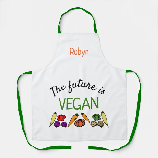 The future is VEGAN, vegetables, and your name Apron (Front)