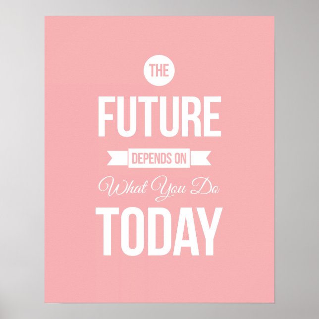 The Future - Light Pink Inspirational Quote Poster (Front)