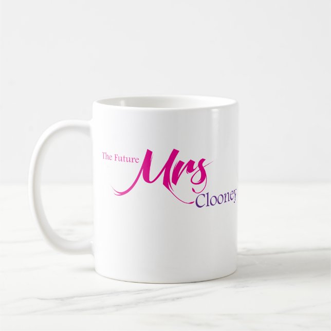 The Future Mrs Clooney Coffee Mug (Left)