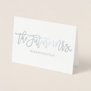 The Future Mrs. (Future Last Name) Foil Script Card