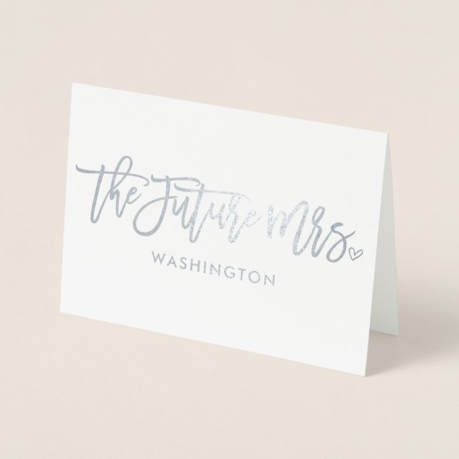 The Future Mrs. (Future Last Name) Foil Script Card (Front)