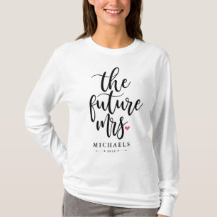 The Future Mrs. (Name) With Your Wedding Year T-Shirt