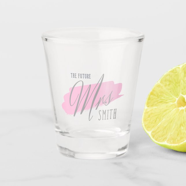 The Future Mrs Smith- Gray & Pink Shot Glass  (Front)